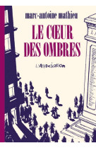 Le cœur des ombres