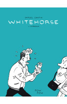 Whitehorse : l'intégrale