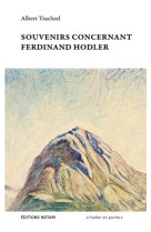 Souvenirs concernant ferdinand hodler