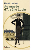 Au musée d'arsène lupin