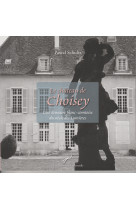 Le château de choisey. une demeure franc-comtoise du siècle des lumières.