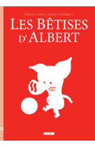 Bêtises d'albert (les)