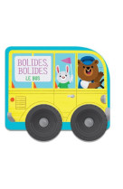 Le bus - bolides bolides