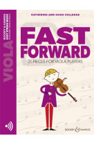 Katherine & hugh colledge : fast forward - recueil + enregistrement(s) en ligne - alto - viola.