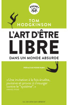 L'art d'être libre