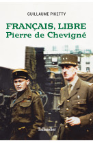 Français, libre pierre de chevigné