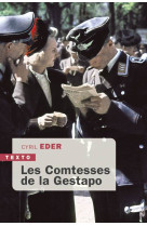 Les comtesses de la gestapo