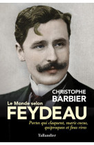 Le monde selon feydeau