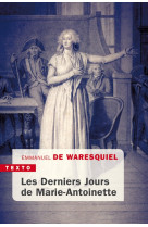 Les derniers jours de marie-antoinette