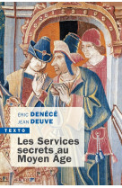 Les services secrets au moyen âge