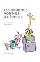 Les doudous vont-ils à l'école ?