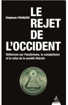 Le rejet de l'occident