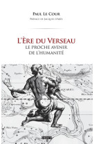 L'ère du verseau - le proche avenir de l'humanité