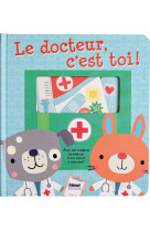 Le docteur, c'est toi !