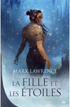 Le livre des glaces, t1 : la fille et les étoiles