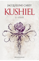 Kushiel, t2 : l'élue