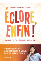 Eclore, enfin !