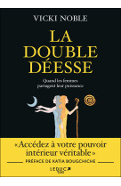 La double déesse