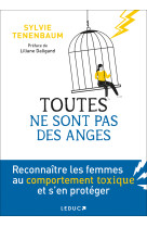 Toutes ne sont pas des anges