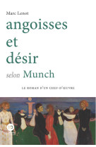 Angoisses et désir selon munch