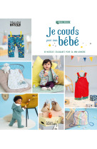 Je couds pour mon bébé