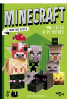 Minecraft - 10 papertoys mini-têtes de monstres