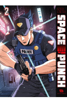 Space punch - tome 2 - space punch