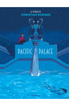 Le spirou de christian durieux - pacific palace