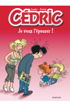 Cédric - tome 23 - je veux l'épouser ! / edition spéciale (indispensables 2022)