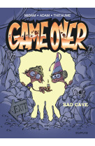 Game over - tome 18 - bad cave / edition spéciale (opé été 2022)