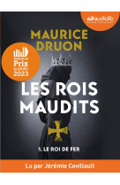 Le roi de fer - les rois maudits, tome 1