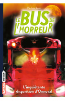 Le bus de l'horreur, tome 07