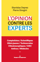 L'opinion contre les experts