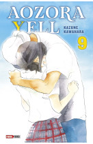 Aozora yell t09 (nouvelle édition)