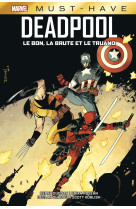 Deadpool : le bon, la brute et le truand