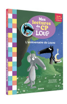 Mes lectures du cp avec loup - l'anniversaire de louve