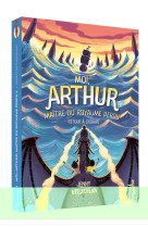 Moi, arthur, maître du royaume perdu - retour à groaar - tome 2 - poche