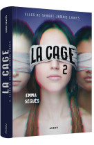 La cage 2 - elles ne seront jamais libres