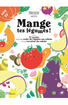 Mange tes légumes !