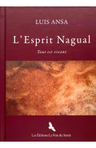 L'esprit nagual