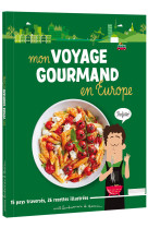 Voyage gourmand en europe