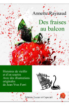 Des fraises au balcon