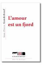 L'amour est un fjord