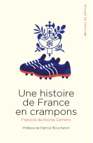 Une histoire de france en crampons