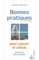 Bonnes pratiques pour sauver le climat