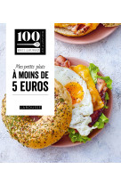 Les meilleures recettes à moins de 5 euros