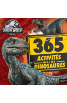 Jurassic world - 365 activités