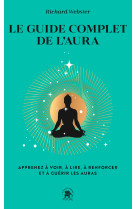 Le guide complet de l'aura