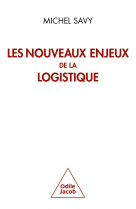 Les nouveaux enjeux de la logistique