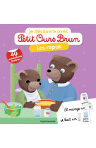 Je découvre les repas avec petit ours brun